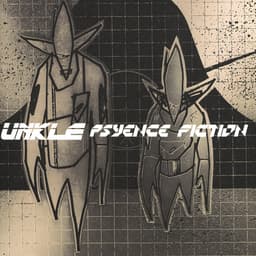 Psyence Fiction - Album by UNKLE | Spotify cover