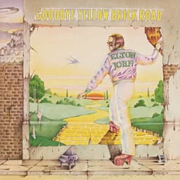 Goodbye Yellow Brick Road (Remastered) - Album by Elton John | Spotify cover